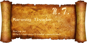 Marossy Tivadar névjegykártya